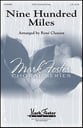 Nine Hundred Miles SATB choral sheet music cover